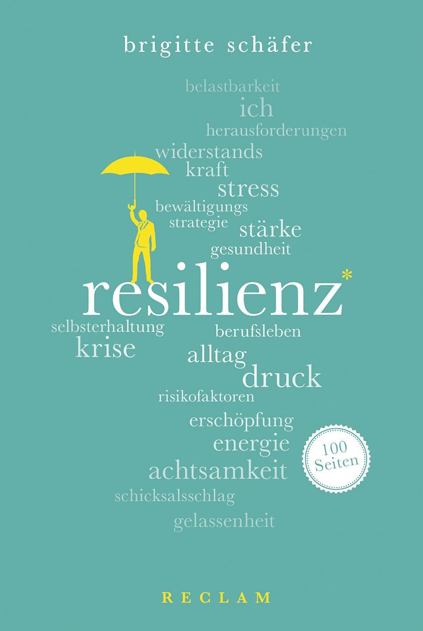 Buchcover: Resilienz. 100 Seiten