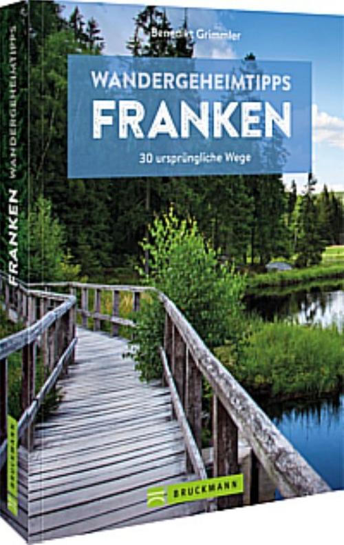 Wandergeheimtipps Franken