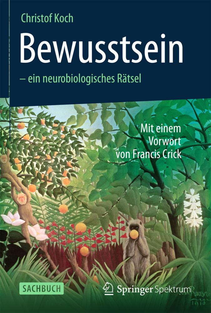 Buchcover: Bewusstsein - ein neurobiologisches Rätsel