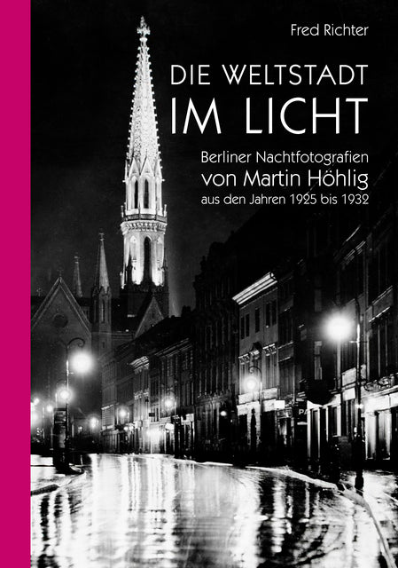 Die Weltstadt im Licht