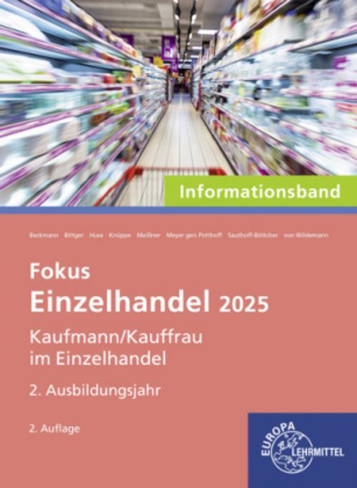Einzelhandel 2025, 2. Ausbildungsjahr Informationsband