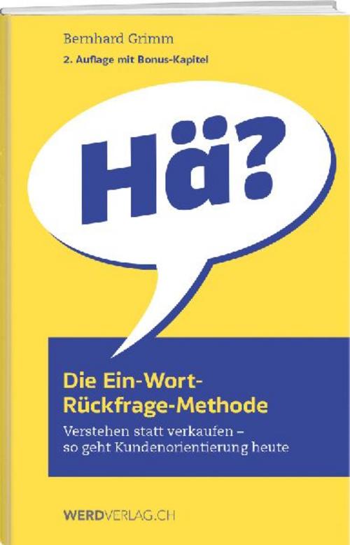 Buchcover: Die Ein-Wort-Rückfrage-Methode
