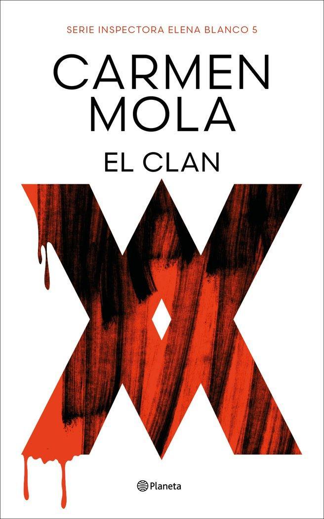 El clan: Inspectora Elena Blanco 5