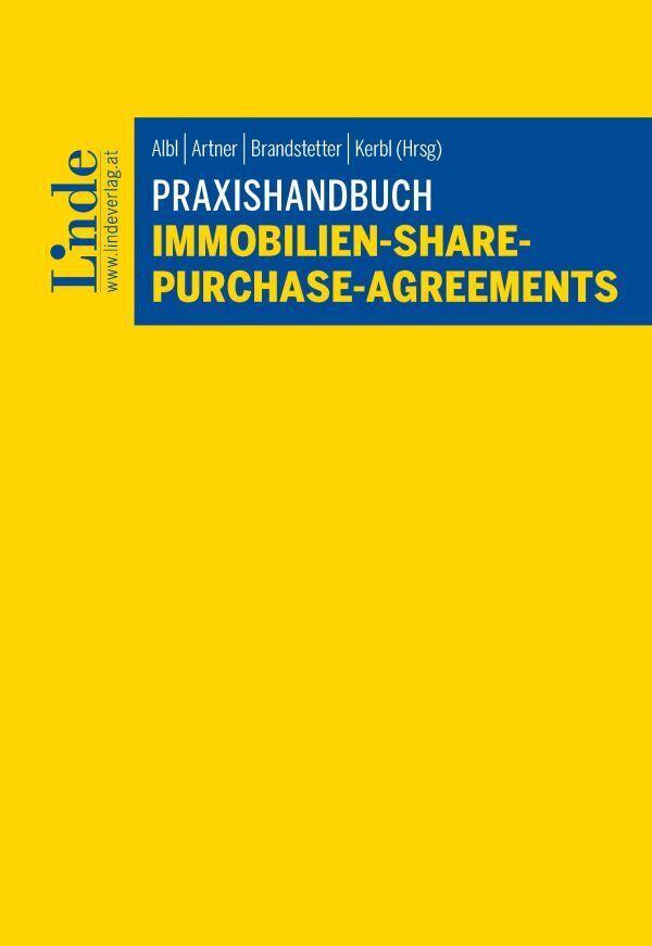 Praxishandbuch Immobilien-Share-Purchase-Agreements