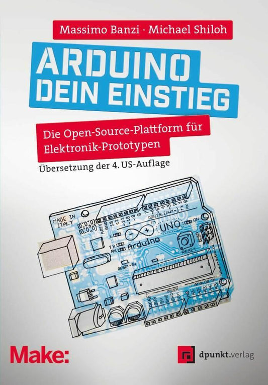 Buchcover: Arduino - Dein Einstieg