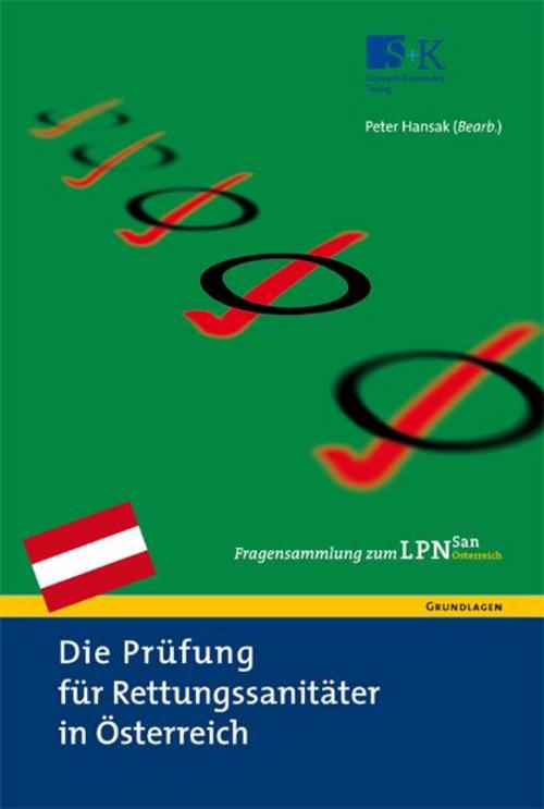 Buchcover: Die Prüfung für Rettungssanitäter in Österreich. Fragensammlung zum LPN-San Österreich