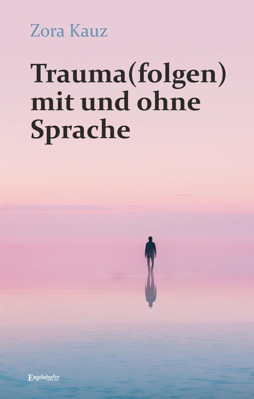 Buchcover: Trauma(folgen) mit und ohne Sprache