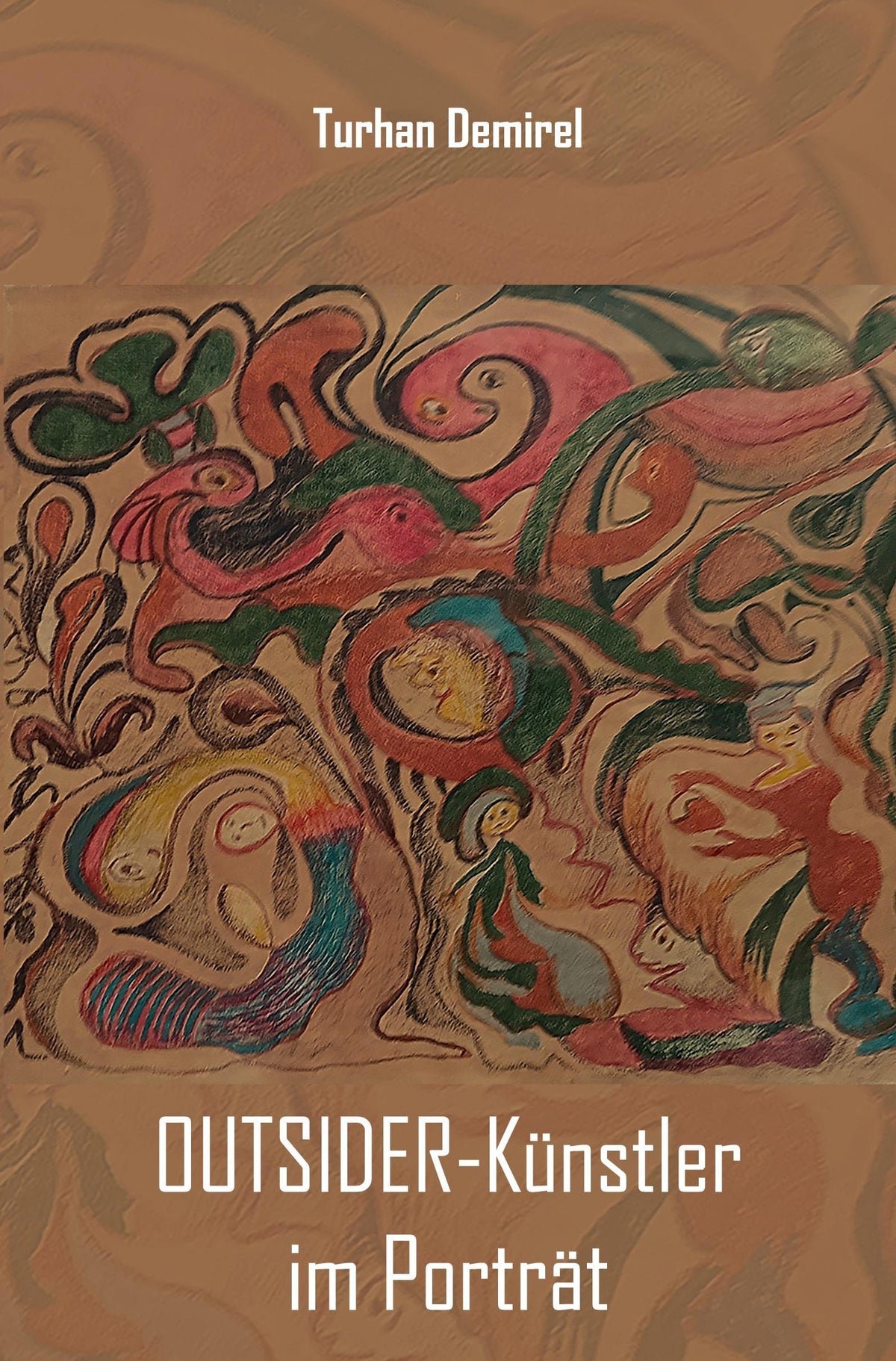 OUTSIDER-Künstler im Porträt