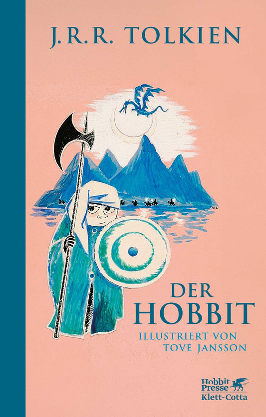 Der Hobbit - Illustriert von Tove Jansson: »Das Kinderbuch des Jahrhunderts.« Astrid Lindgren