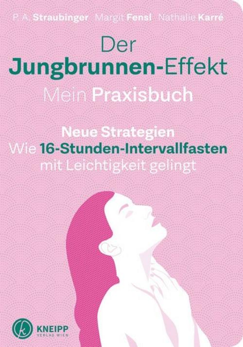 Buchcover: Der Jungbrunnen-Effekt. Mein Praxisbuch