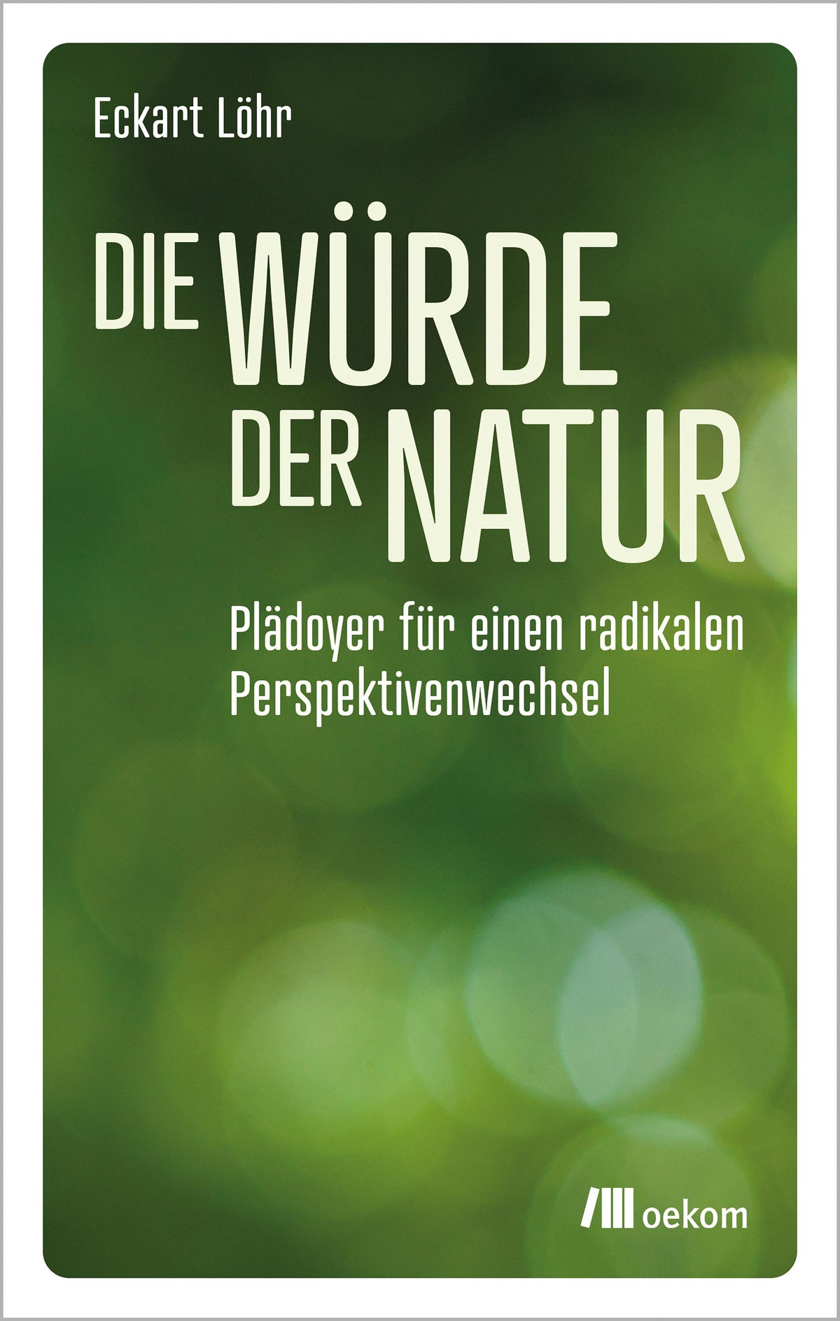 Buchcover: Die Würde der Natur