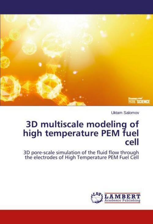Buchcover: 3D multiscale modeling of high temperature PEM fuel cell