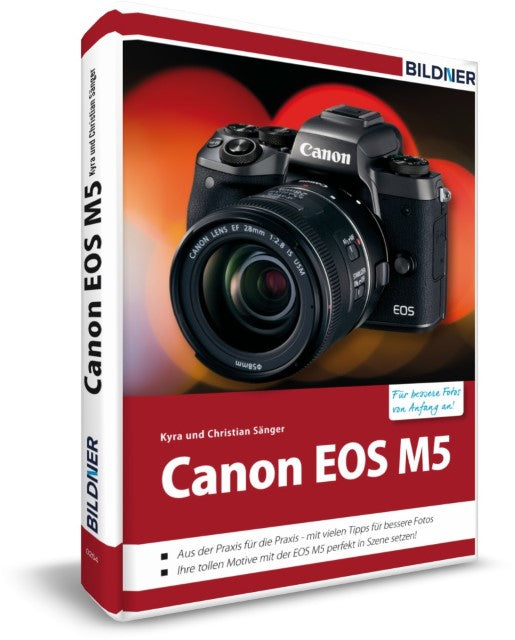 Buchcover: Canon EOS M5 - Für bessere Fotos von Anfang an