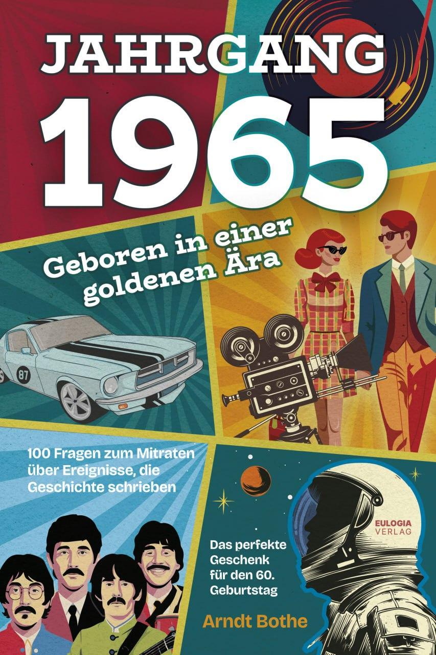 Jahrgang 1965 - Geboren in einer goldenen Ära