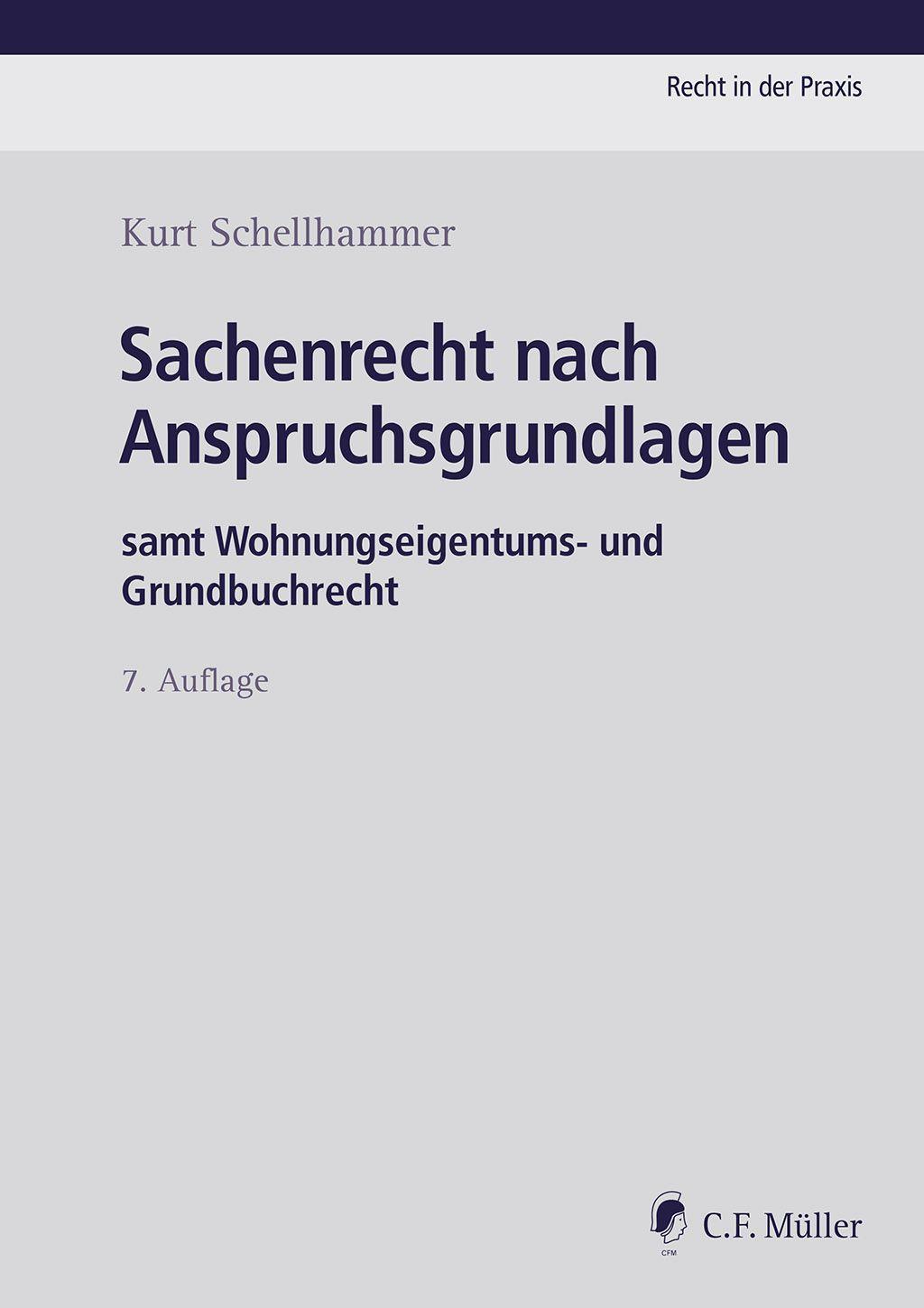 Sachenrecht nach Anspruchsgrundlagen