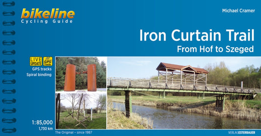 Bikeline Cycling Guide Iron Curtain Trail From Hof to Szeged