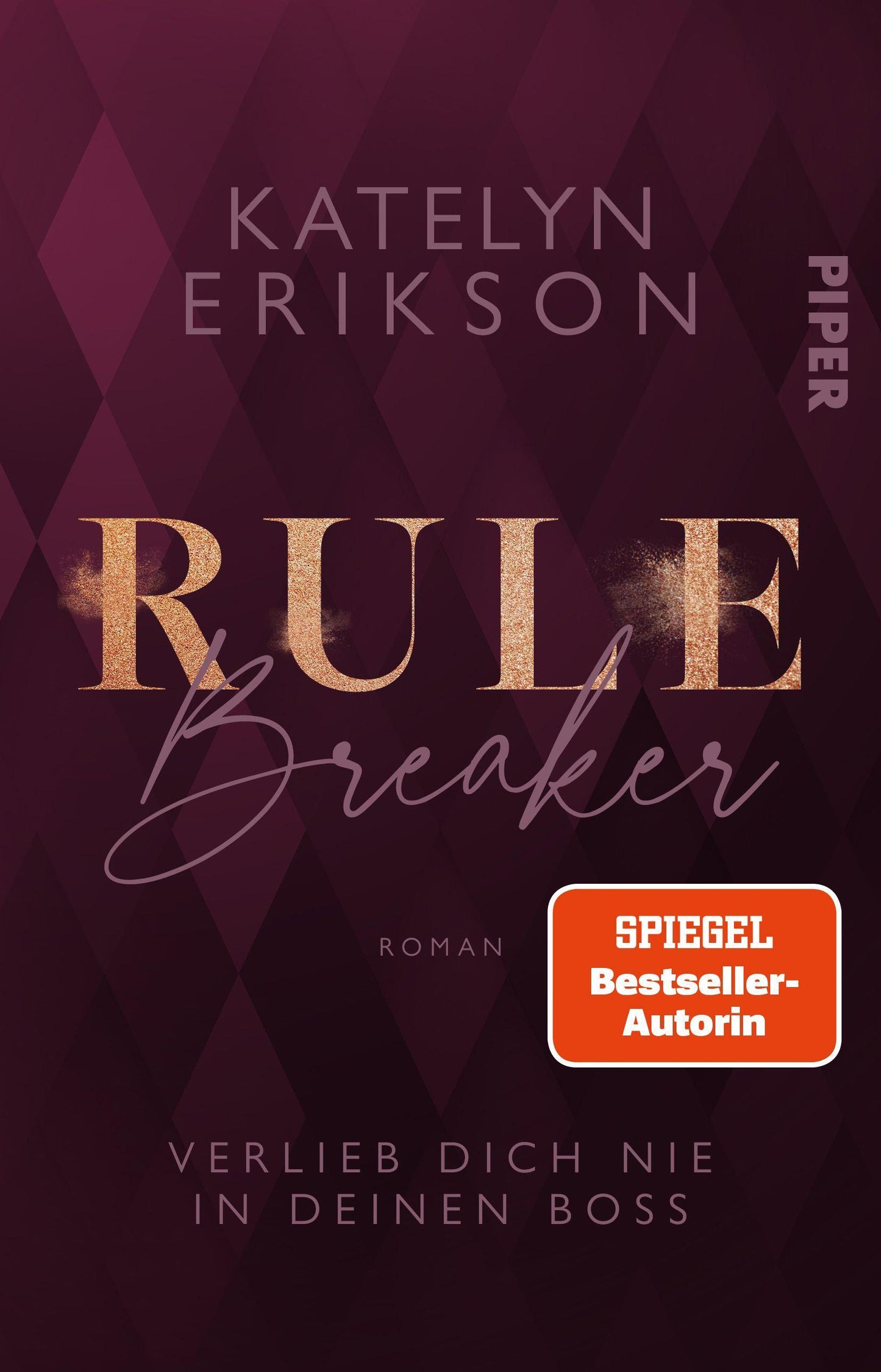 Rulebreaker - Verlieb dich nie in deinen Boss