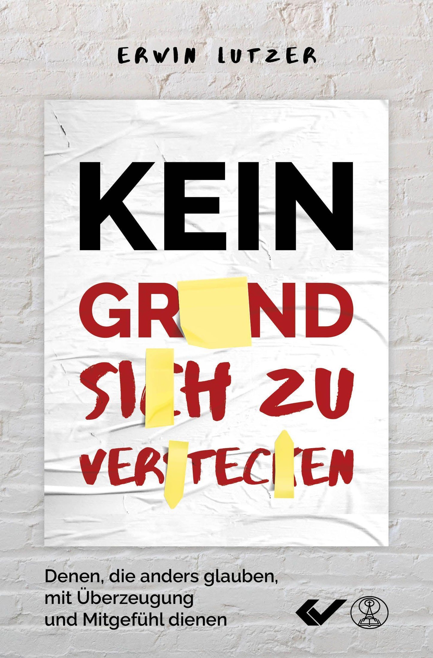 Kein Grund, sich zu verstecken