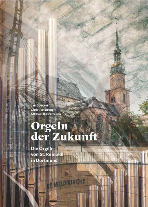 Orgeln der Zukunft