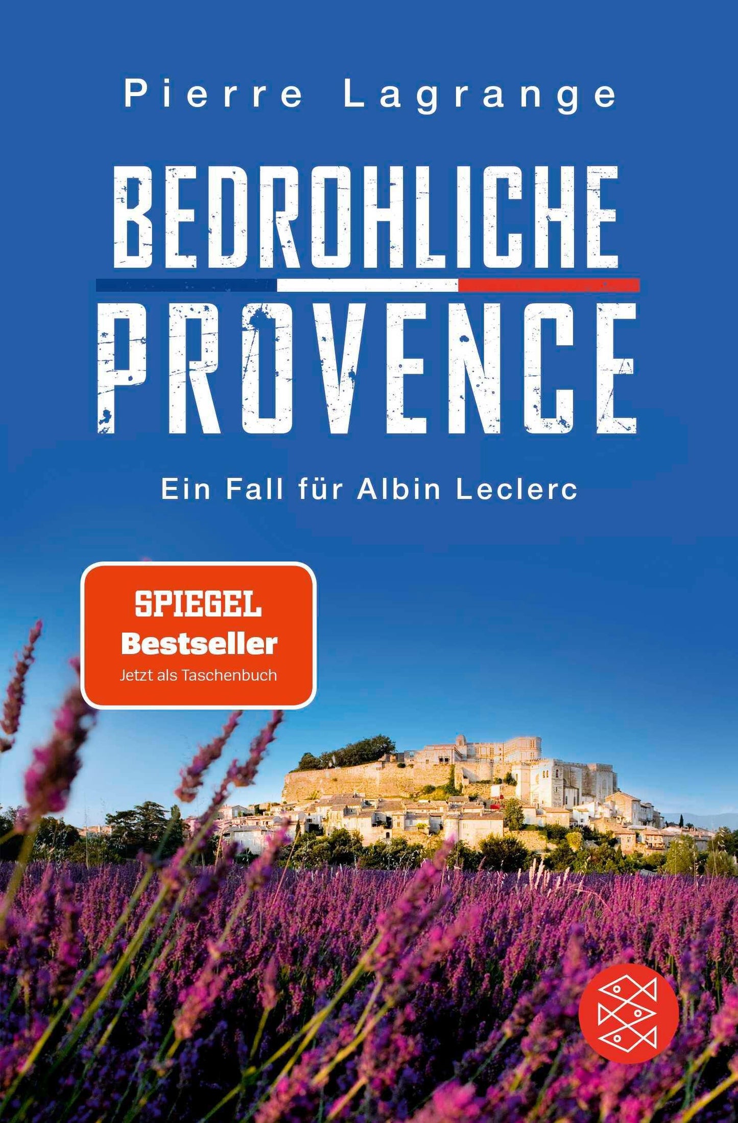 Lagrange, Pierre/Bedrohliche Provence