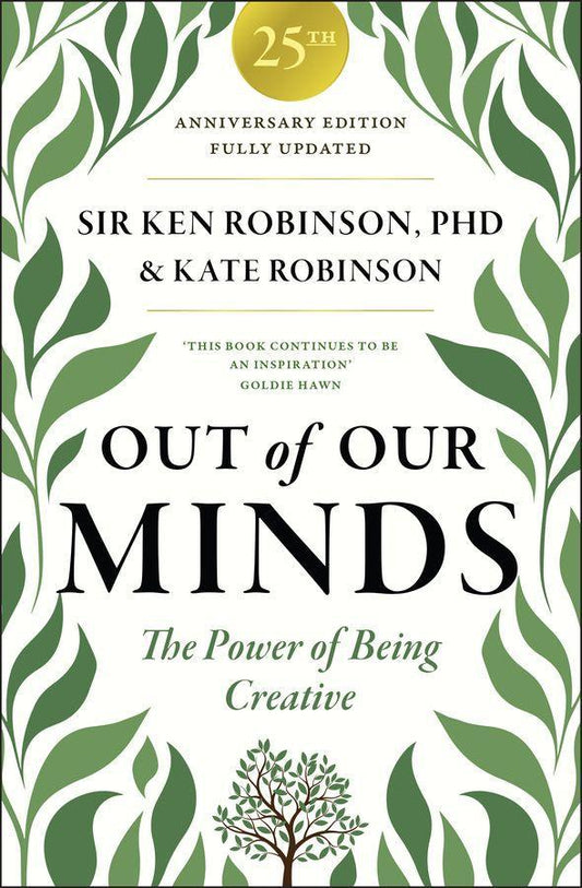 Out of Our Minds: 25th Anniversary Edition