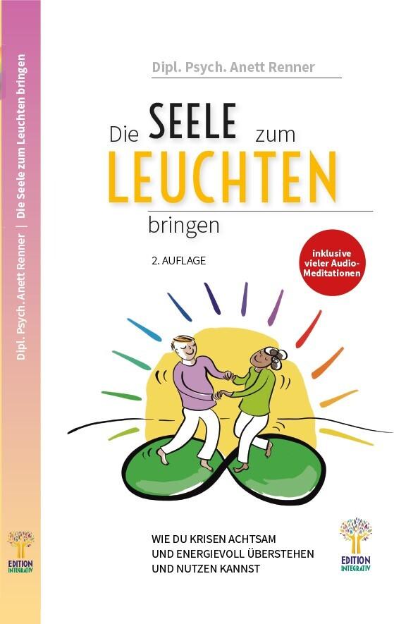 Buchcover: Die Seele zum Leuchten bringen