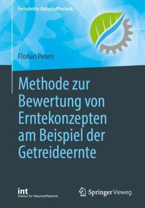 Methode zur Bewertung von Erntekonzepten am Beispiel der Getreideernte