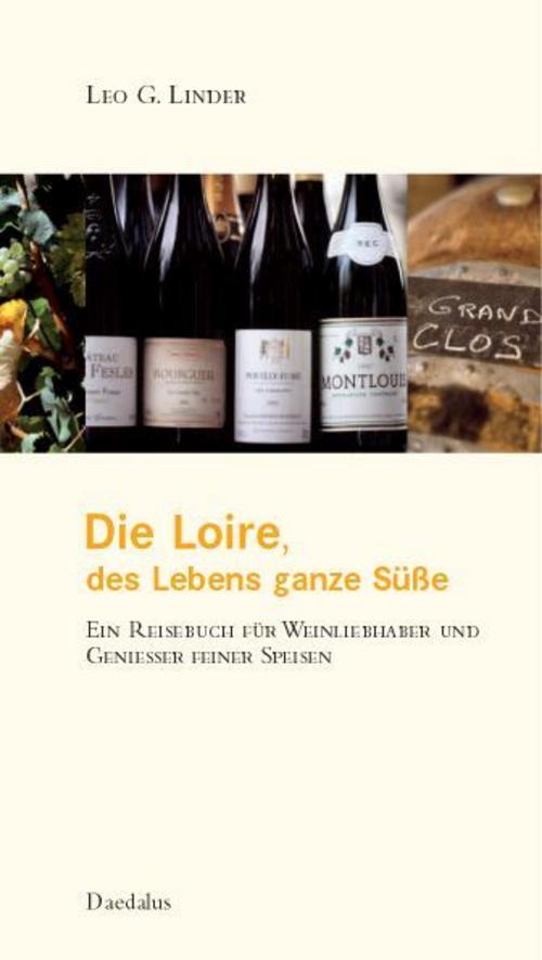 Buchcover: Die Loire. Des Lebens ganze Süße