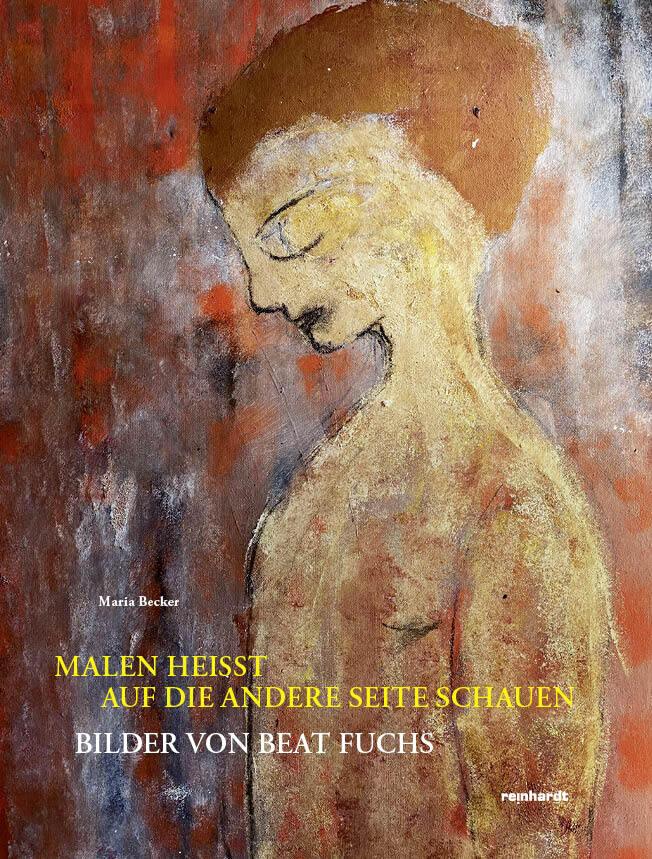 Malen heisst auf die andere Seite schauen