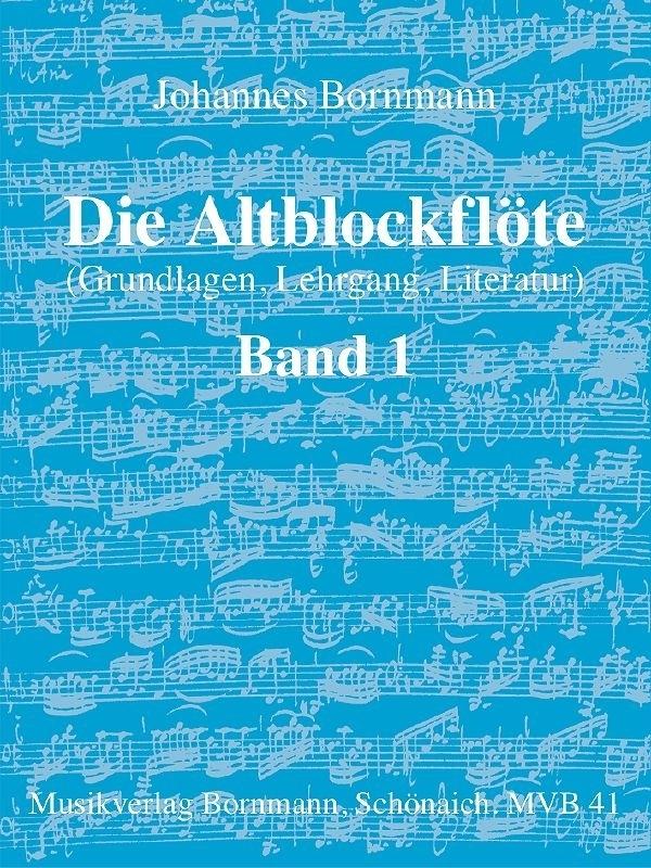 Die Altblockflöte - Band 1.Bd.1