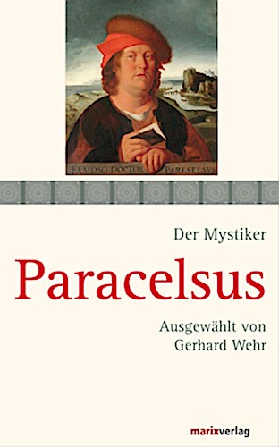Buchcover: Der Mystiker Paracelsus