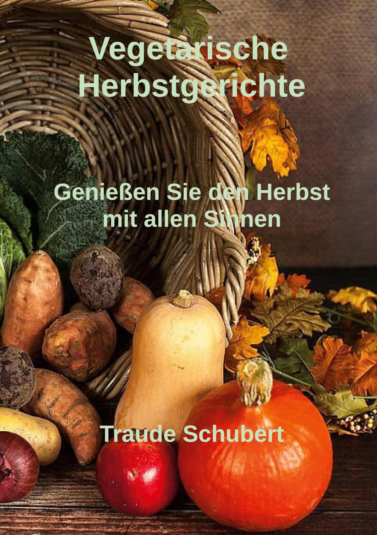 Buchcover: Vegetarische Herbstgerichte