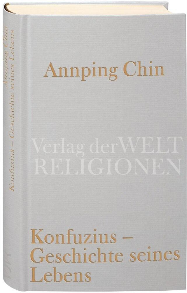 Konfuzius - Geschichte seines Lebens