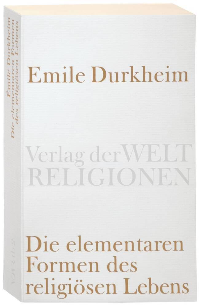 Buchcover: Die elementaren Formen des religiösen Lebens
