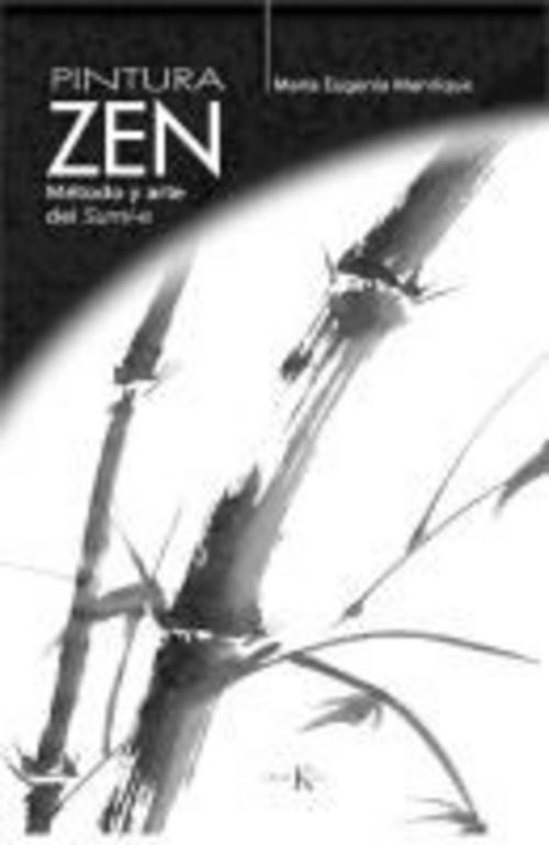 Pintura zen : método y arte del Sumi-e
