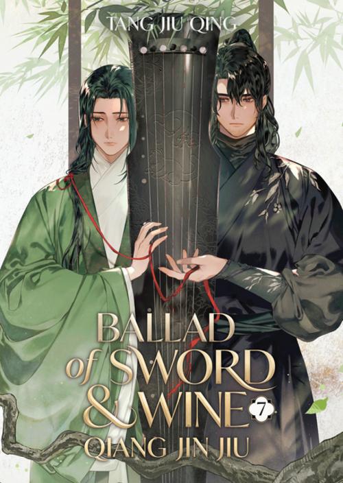 Ballad of Sword and Wine: Qiang Jin Jiu (Novel) Vol. 7