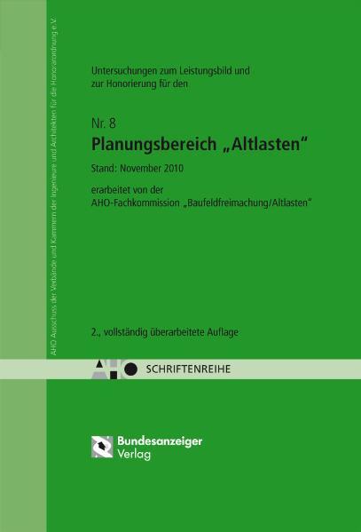 Untersuchungen für ein Leistungsbild und zur Honorierung für den Planungsbereich 'Altlasten'