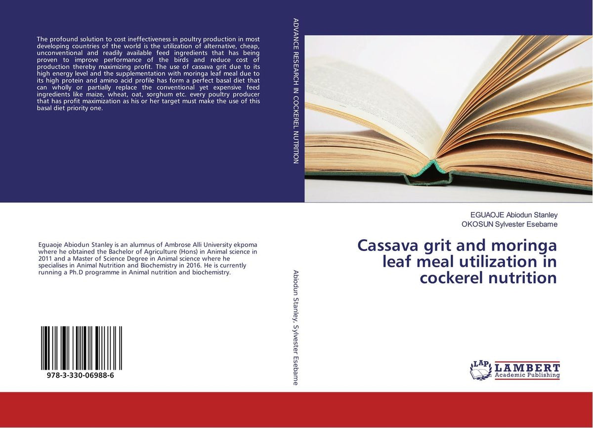 Buchcover: Cassava grit and moringa leaf meal utilization in cockerel nutrition