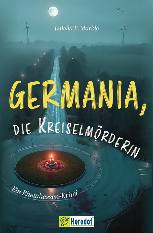 Germania, die Kreiselmörderin