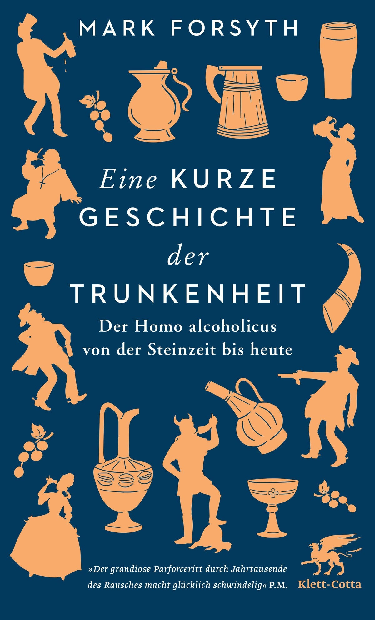 Buchcover: Eine kurze Geschichte der Trunkenheit