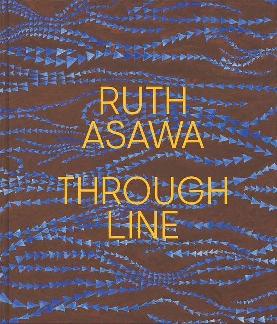 Buchcover: Ruth Asawa Through Line