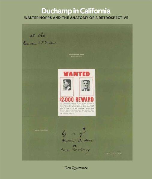 Duchamp in California: Walter Hopps curates a Retrospective