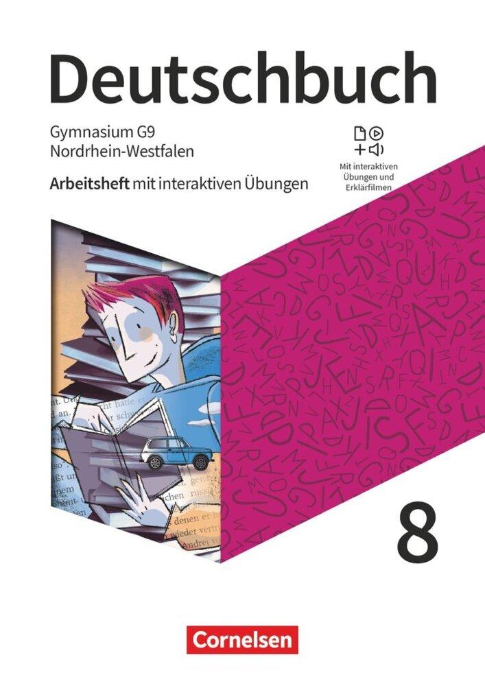 Deutschbuch Gymnasium 8. Schuljahr - Nordrhein-Westfalen - Arbeitsheft mit interaktiven Üb