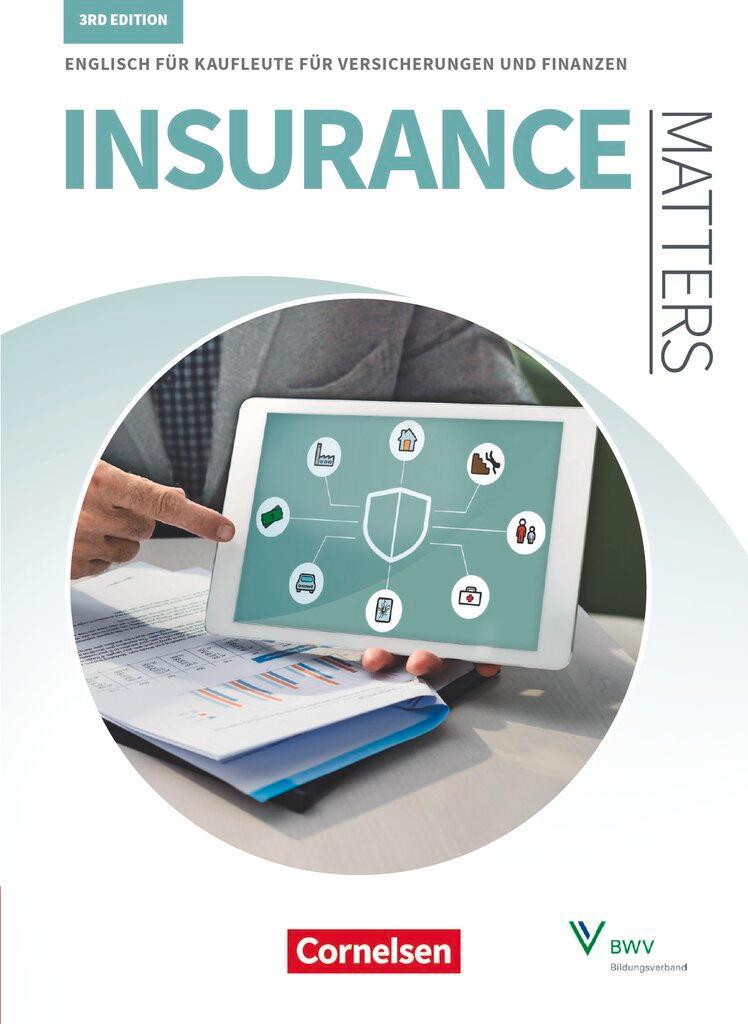 Matters Wirtschaft - Insurance Matters 3rd edition - B1-Mitte B2 - Schülerbuch