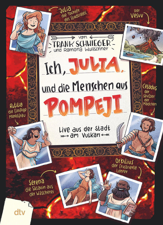 Schwieger, Frank/Ich, Julia, und die Menschen aus Pompeji