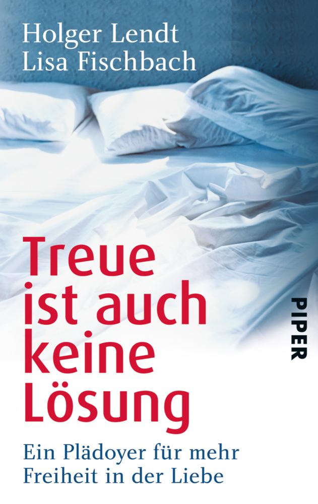 Buchcover: Treue ist auch keine Lösung