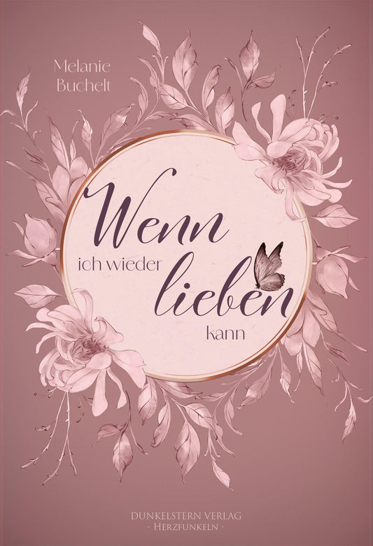 Wenn ich wieder lieben kann