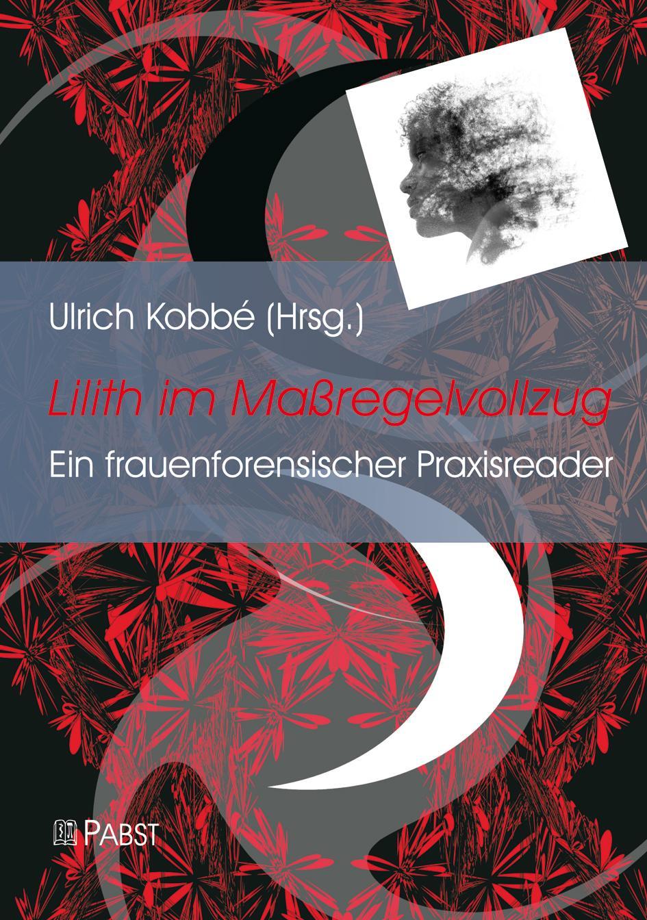Buchcover: Lilith im Maßregelvollzug