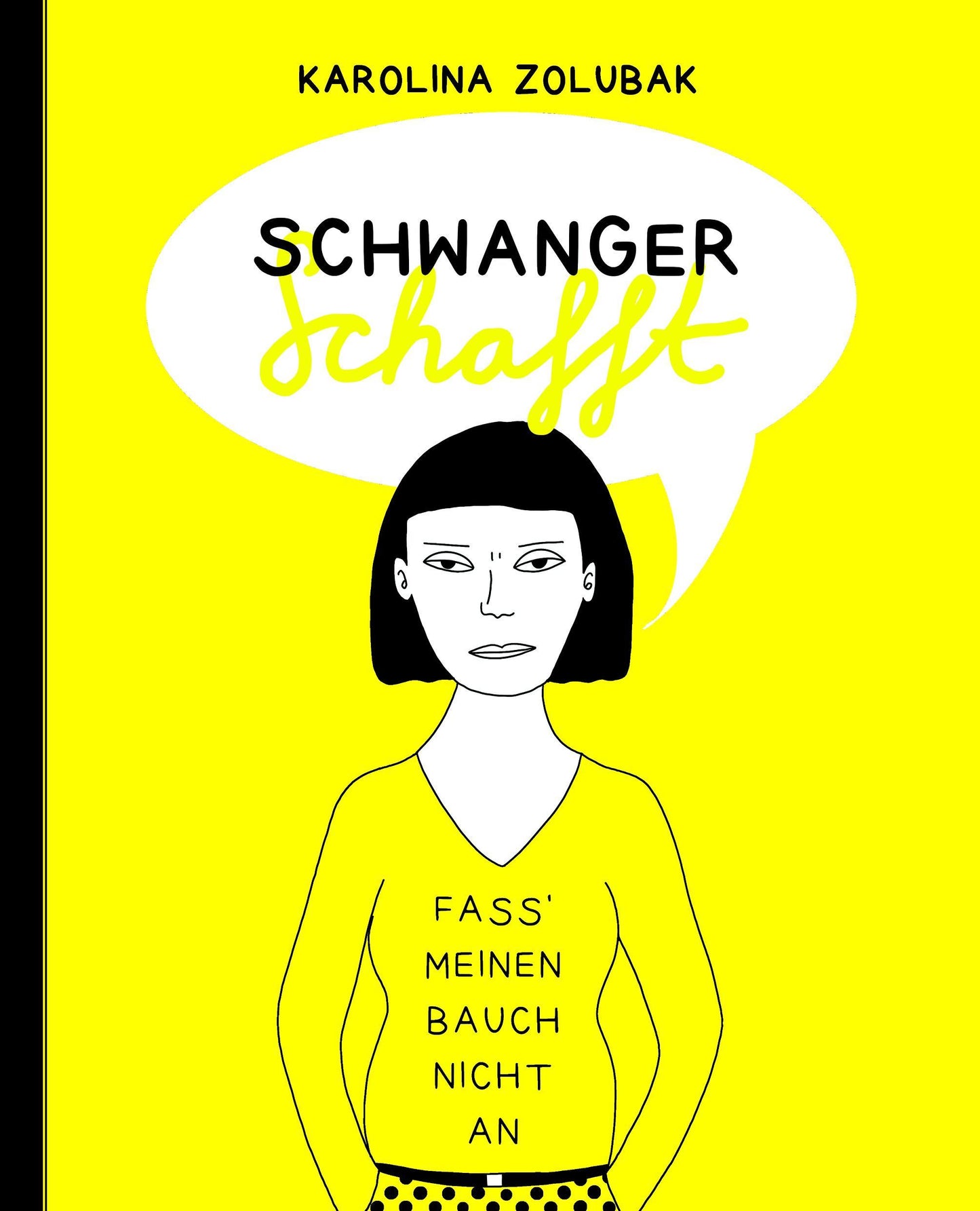 Buchcover: Schwanger schafft