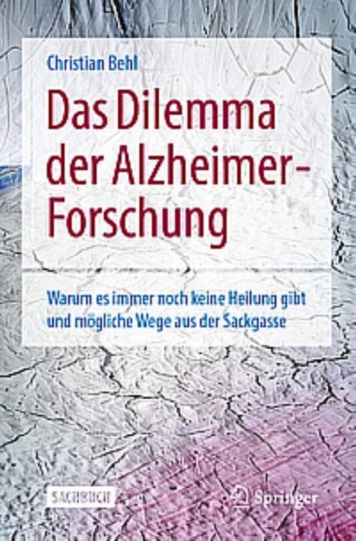Buchcover: Das Dilemma der Alzheimer-Forschung